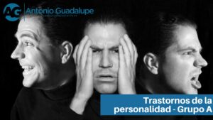Tres tipos de trastornos de personalidad